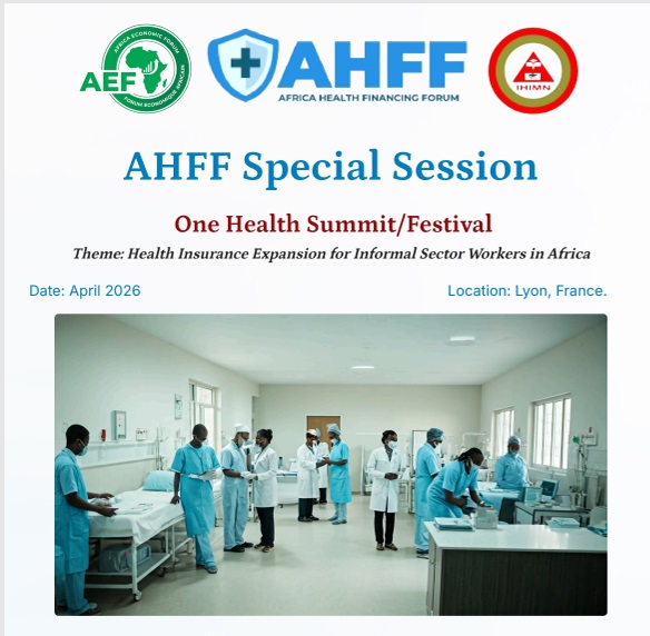 Africa Health Financing Forum Special Session at the One Sustainable Health Summit/ Festival at Lyon France.